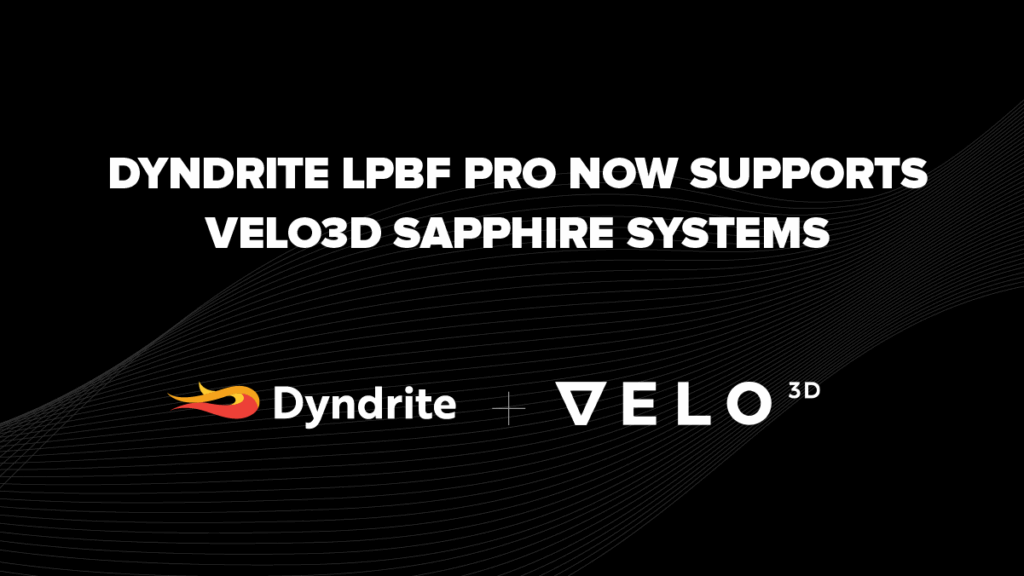 3D Printing News Briefs, October 18, 2025: Software Integration, Glass Bone Substitute, & More3DPrint.com | Additive Manufacturing Business 2 Dyndrite Velo 1 1024x576 SBAZkK